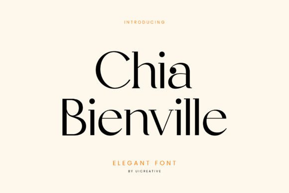 Chia Bianville: A Modern Serif Font for Elegant Branding