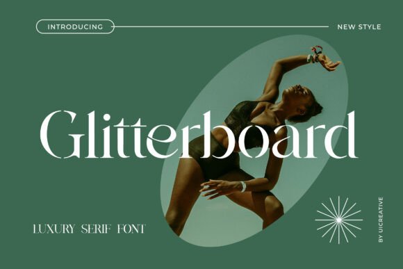 Glitterboard: A Modern Serif for Elegant Brand Identity