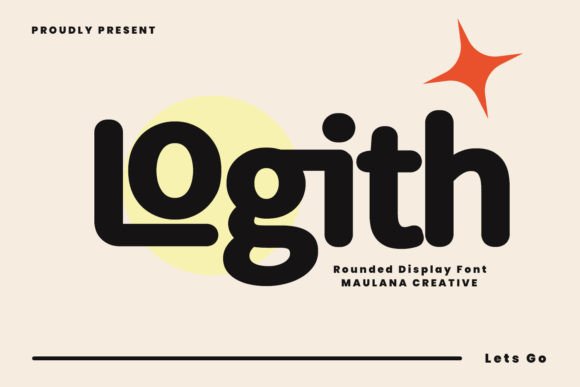 Logith Typeface: A Modern Rounded Sans Serif for Handmade Brands