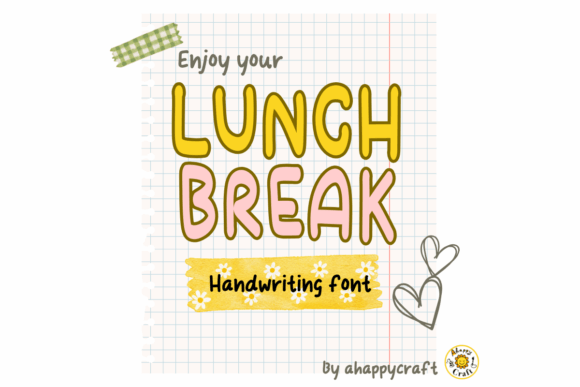 Lunch Break Typeface Review: A Cute Handwritten Font for Editorial Design