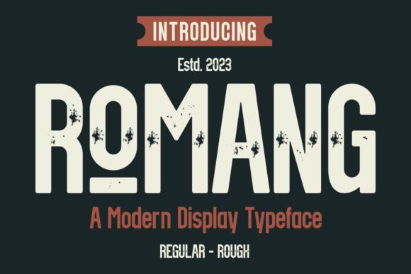 Romang Typeface: A Modern Display Font for Sophisticated Branding