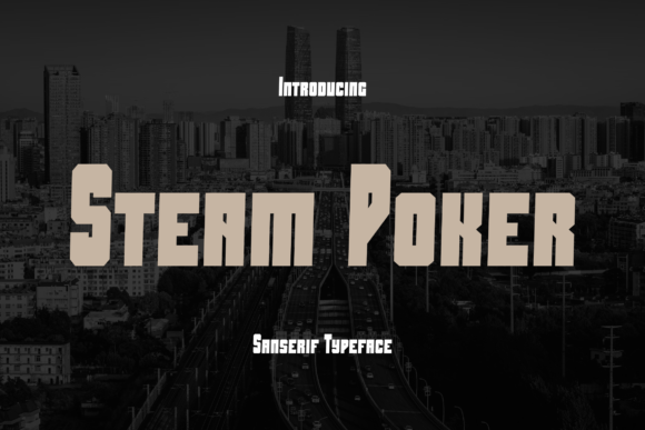 Steam Poker: A Bold Square Display Font for Modern Branding