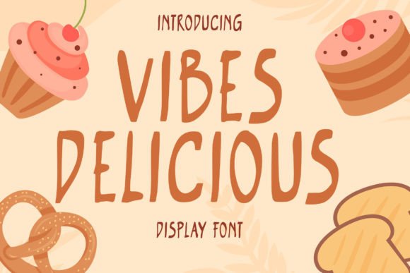 Vibes Delicious: A Sweet Script for Playful Design